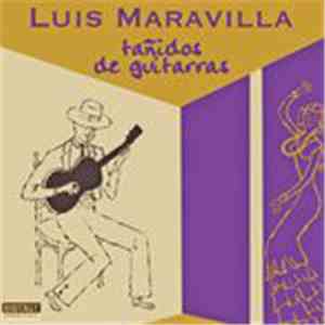 Luis Maravilla - Tañidos De Guitarras download flac