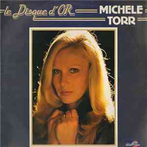 Michèle Torr - Le Disque D'Or De Michele Torr download flac