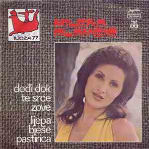 Milena Plavšić - Dođi Dok Te Srce Zove / Lijepa Bješe Pastirica FLAC album