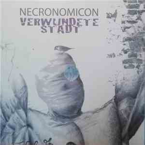Necronomicon  - Verwundete Stadt download flac