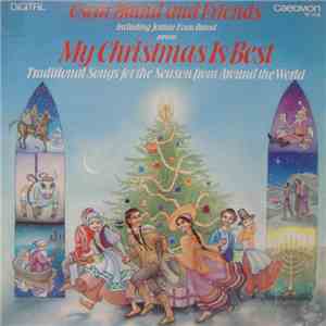 Oscar Brand And Friends Including Jordan Evan Brand - My Christmas is Best - Traditional Songs For The Season From Around The World download flac
