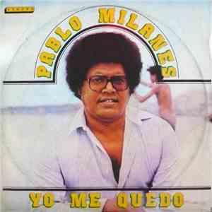 Pablo Milanés - Yo Me Quedo download flac