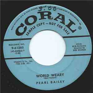 Pearl Bailey - World Weary download flac
