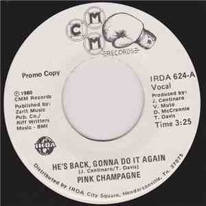 Pink Champagne  - He's Back Gonna Do It Again download flac