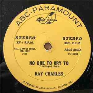 Ray Charles - No One To Cry To / A Tear Fell download flac