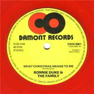 Ronnie Duke & The Family  - What Christmas Means To Me download flac