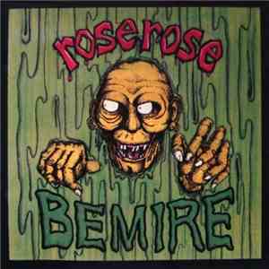 Roserose - Bemire download flac