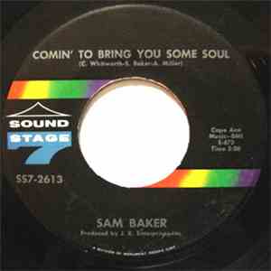 Sam Baker - I Can't Break Away / Comin' To Bring You Some Soul download flac