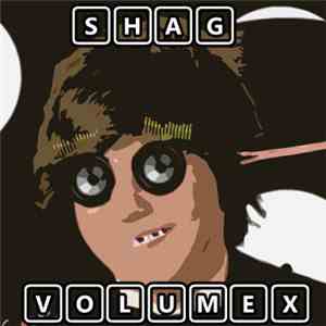 Shag - Volume 10: Identity Crisis download flac