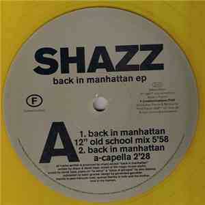 Shazz - Back In Manhattan EP download flac