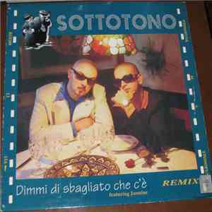 Sottotono - Dimmi Di Sbagliato Che C'è Remix download flac