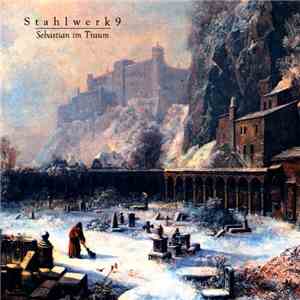 Stahlwerk 9 - Sebastian Im Traum download flac