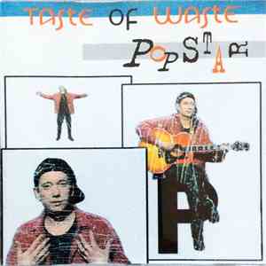 Taste Of Waste - Popstar download flac