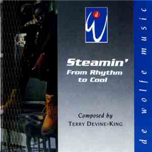 Terry Devine-King - Steamin' - From Rhythm To Cool download flac
