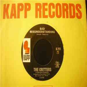 The Critters - Bad Misunderstanding / Forever Or No More download flac