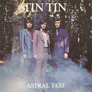 Tin Tin  - Astral Taxi download flac