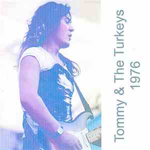 Tommy & The Turkeys - Tommy & The Turkeys 1976 download flac