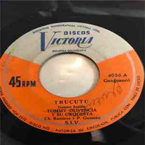 Tommy Olivencia Y Su Orquesta - Trucutu / Casabe Con Longaniza download flac