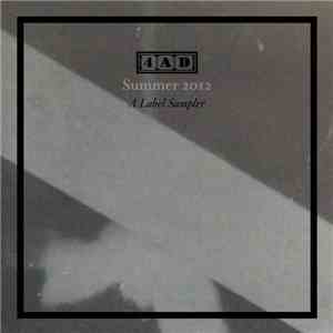 Various - 4AD Summer 2012: A Label Sampler download flac
