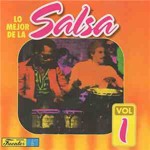 Various - Lo Mejor De La Salsa Vol. 1 download flac