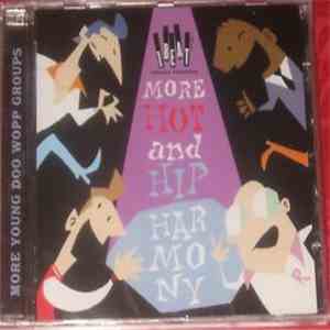 Various - More Hot And Hip Harmony download flac