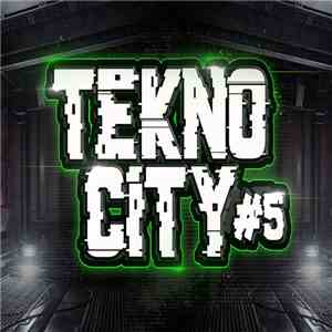 Various - Tekno City, Vol. 5 download flac