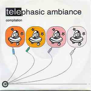 Various - Telephasic Ambiance download flac