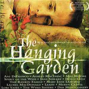 Various - The Hanging Garden - Music From And Inspired By The Motion Picture download flac