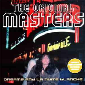 Various - The Original Masters: Dreams And La Nuite Blanche Vol.1 download flac