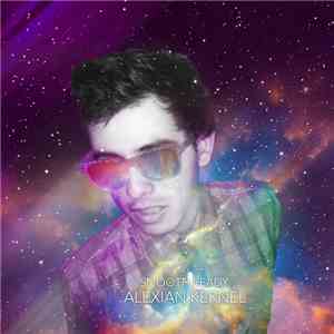 Alexian Kernel - Smooth Ready FLAC album