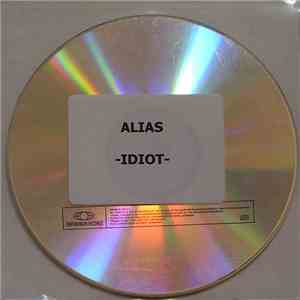 Alias  - Idiot download flac