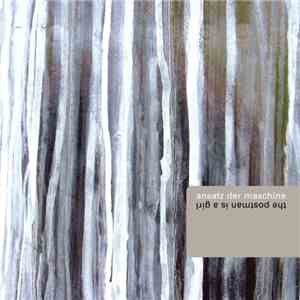Ansatz Der Maschine - The Postman Is A Girl download flac