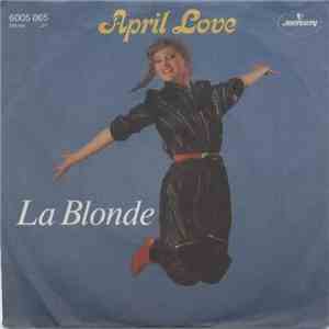 April Love - La Blonde download flac