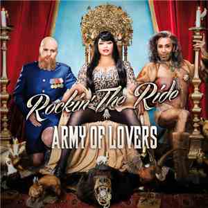 Army Of Lovers - Rockin' The Ride download flac