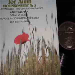 Aulin - Arve Tellefsen, Göran W Nilson, Sveriges Radios Symfoniorkester, Leif Segerstam - Violinkonsert Nr. 3 download flac