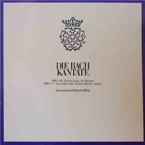Bachensemble Helmuth Rilling - Die Bach Kantate (BWV 66 Erfreut Euch, Ihr Herzen / BWV 77 Du Sollst Gott, Deinen Herren, Lieben) download flac