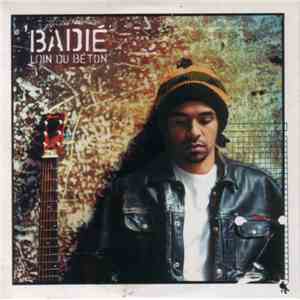 Badié - Loin Du Béton download flac