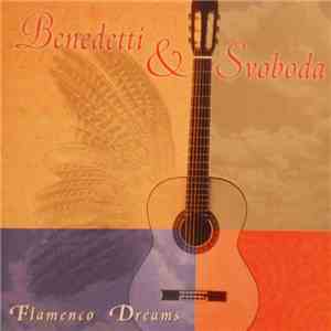 Benedetti & Svoboda - Flamenco Dreams download flac