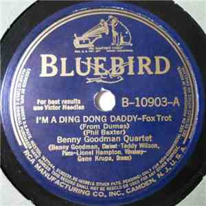 Benny Goodman Quartet - I'm A Ding Dong Daddy / Dizzy Spells download flac