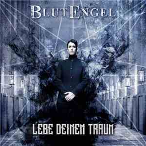 Blutengel - Lebe Deinen Traum download flac