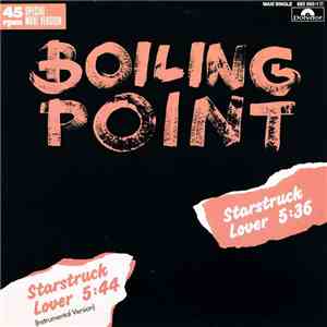 Boiling Point  - Starstruck Lover download flac