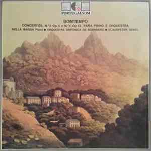 Bomtempo – Nella Maissa, Nürnberg Symphony Orchestra, Klauspeter Seibel - Piano Concerto No. 2 ■ Piano Concerto No. 4 download flac