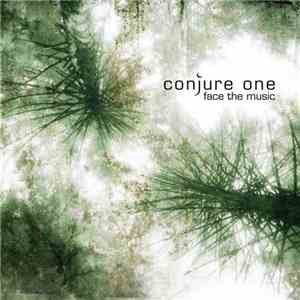 Conjure One - Face The Music download flac