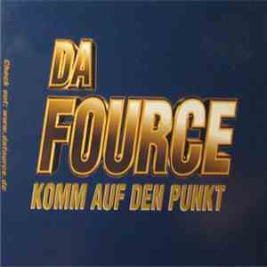 Da Fource - Komm Auf Den Punkt download flac