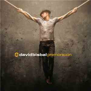 David Bisbal - Premonición download flac