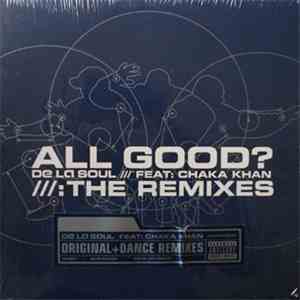 De La Soul - All Good? (The Remixes) download flac
