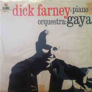 Dick Farney, Gaya - Dick Farney: Piano Orquestra: Gaya download flac