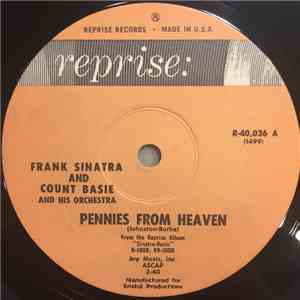Frank Sinatra and Count Basie And His Orchestra - Pennies From Heaven / Please Be Kind download flac