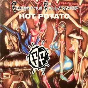 Freestyle Fellowship - Hot Potato download flac