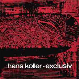 Hans Koller - Exclusiv download flac